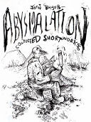 Abysmalation: Collected Short Works cover