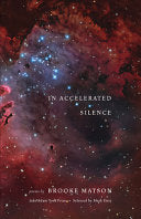 In Accelerated Silence: Poems (Jake Adam York Prize) cover