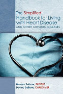 The Simplified Handbook for Living with Heart Disease: and Other Chronic Diseases cover