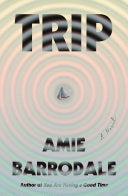 Trip: A Novel cover
