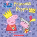 Princess Peppa (Peppa Pig) (Thea Stilton Mouseford Academy) cover