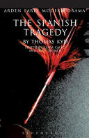 The Spanish Tragedy (Arden Early Modern Drama) cover