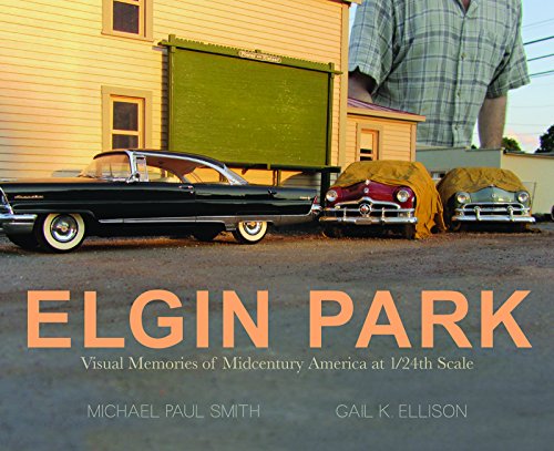 ELGIN PARK: Visual Memories of Midcentury America at 1/24th scale