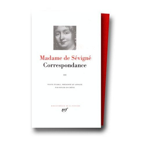 Correspondance III (Septembre 1680 - Avril 1696) French Edition