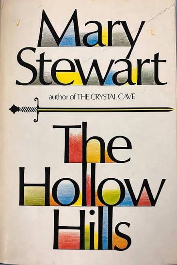 Mary Stewart THE HOLLOW HILLS 1973 William Morrow & Co., NY First Edition HC/DJ