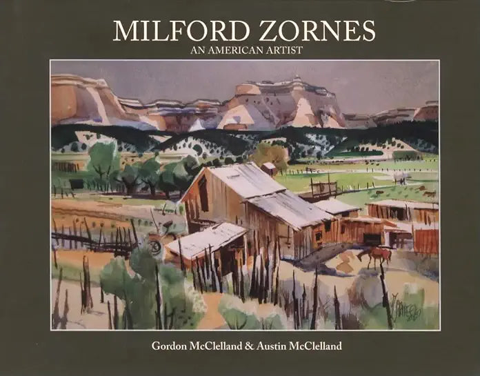 Milford Zornes: An American Artist