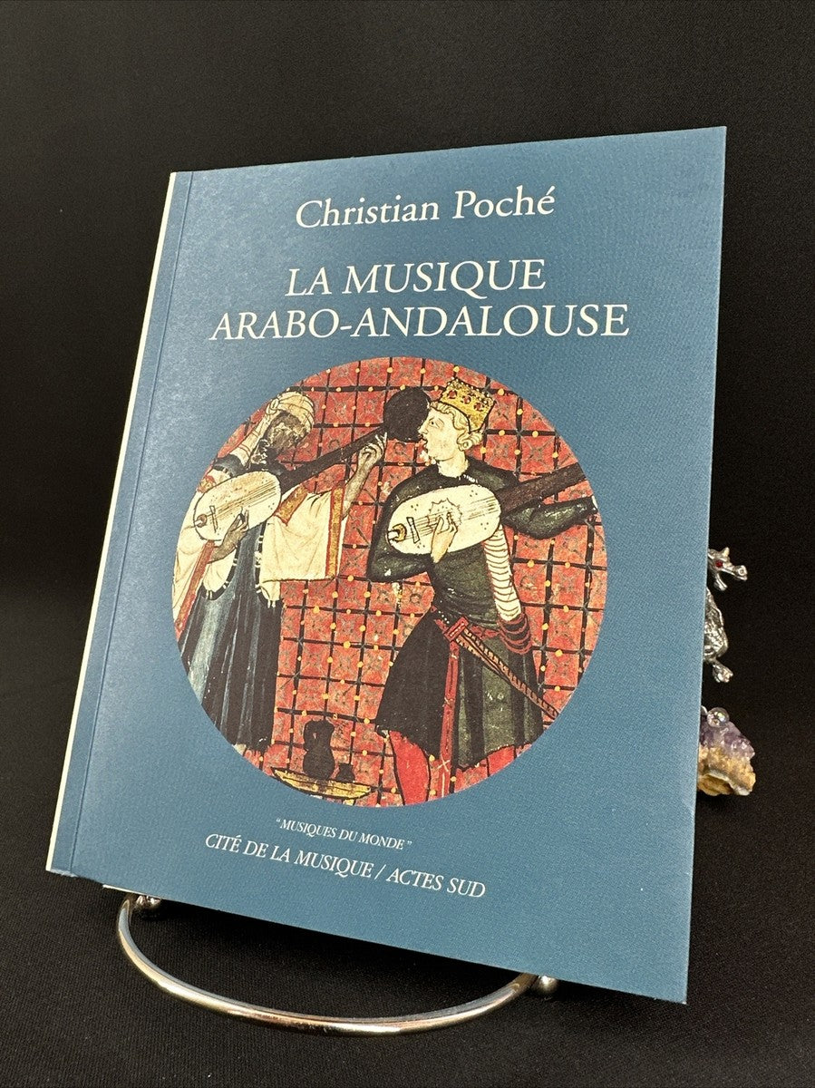 La Musique arabo-andalouse (+ 1cd gratuit)