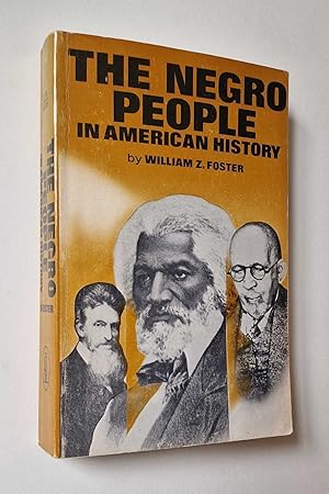 The Negro People in American History