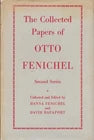 The Collected Papers of Otto Fenichel: Second Series