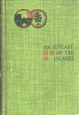 An Outcast of the Islands (The Laurel Conrad)