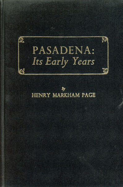 Pasadena: Its Early Years