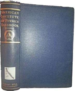 American Institute of Physics Handbook 2ND Edition
