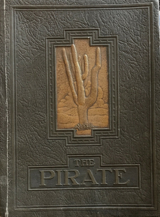 The Pirate: Yearbook of the Associated Student Body of the Pasadena Junior College, Pasadena, California Volume II, 1928