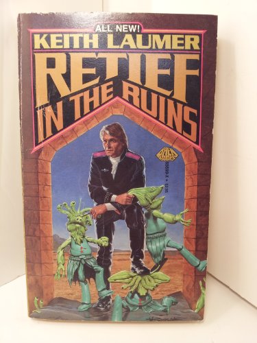 Retief in the Ruins (Jaime Retief Series #14)