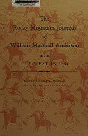 The Rocky Mountain Journals of William Marshall Anderson