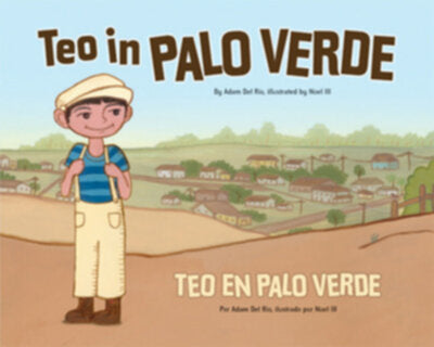 Teo en Palo Verde/Teo in Palo Verde (Spanish Edition)