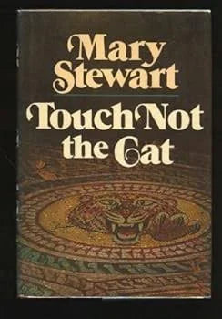 Touch Not The Cat