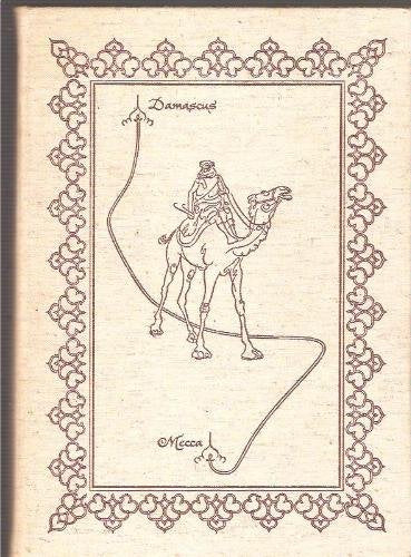 Travels in Arabia Deserta in One Volume