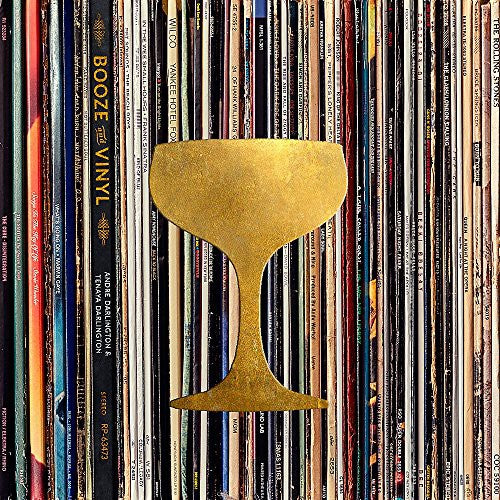 Booze & Vinyl: A Spirited Guide to Great Music and Mixed Drinks cover
