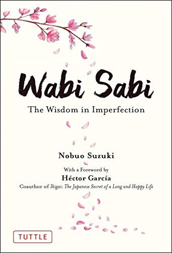 Wabi Sabi: The Wisdom in Imperfection cover