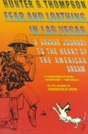 Fear and Loathing in Las Vegas: A Savage Journey to the Heart of the American Dream cover