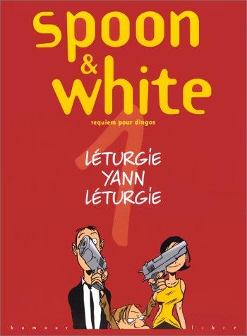 Spoon & White, tome 1 : Requiem pour dingos cover