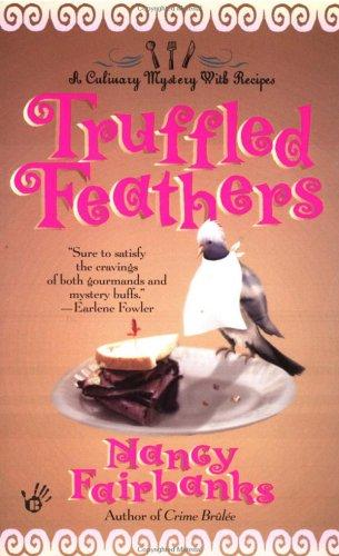 Truffled Feathers (Culinary Food Writer) cover