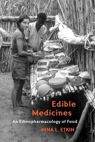 Edible Medicines: An Ethnopharmacology of Food cover