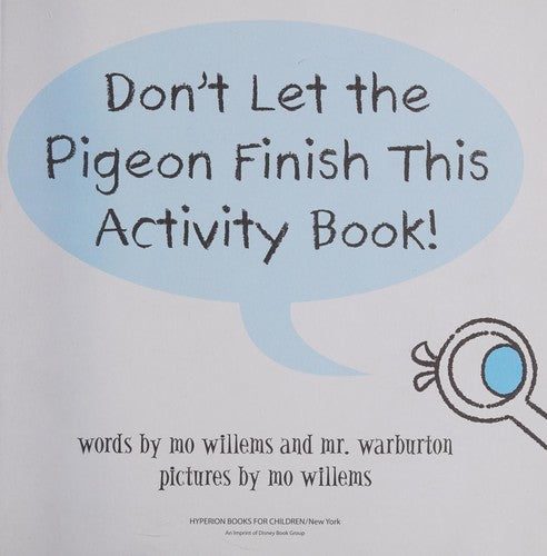 Don't Let the Pigeon Finish This Activity Book!-Pigeon series cover
