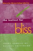 The Instinct for Bliss cover