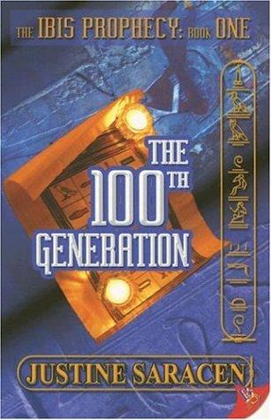 The 100th Generation (Ibis Prophecy) cover