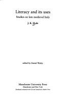 Literacy and Its Uses: Studies on Late Medieval Italy cover