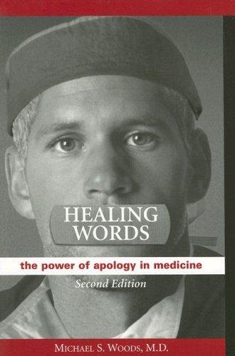 Healing Words: The Power of Apology in Medicine cover