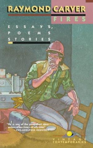 Fires: Essays, Poems, Stories cover