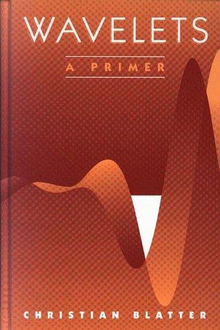 Wavelets: A Primer cover