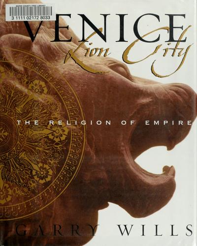 Venice: Lion City - The Religion of Empire cover