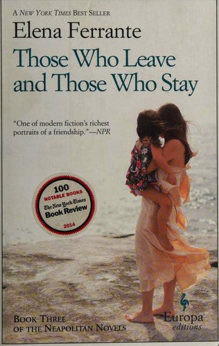 Those Who Leave and Those Who Stay: Neapolitan Novels, Book Three cover