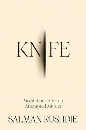 Knife: Meditations After an Attempted Murder cover