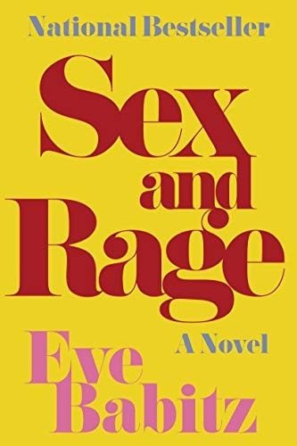 Sex and Rage: A Novel cover