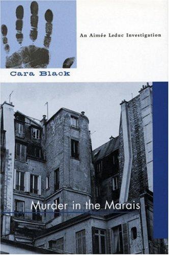 Murder in the Marais (Aimee Leduc Investigations, No. 1) cover