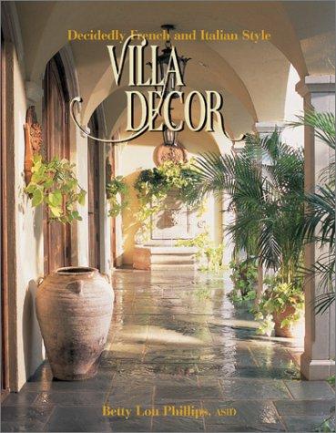 Villa Decor: Decidedly French and Italian Style cover