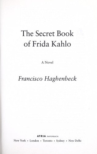 The Secret Book of Frida Kahlo: A Novel cover