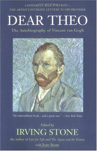 Dear Theo: The Autobiography of Vincent Van Gogh cover