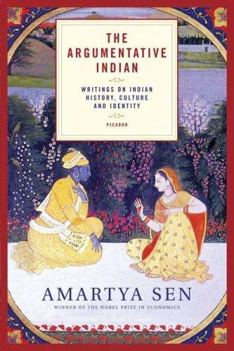 The Argumentative Indian: Writings on Indian History, Culture and Identity cover