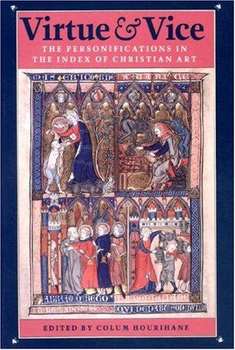 Virtue and Vice: The Personifications in the Index of Christian Art cover