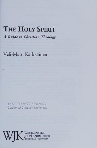 The Holy Spirit: A Guide to Christian Theology cover