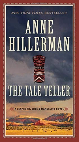 The Tale Teller: A Leaphorn, Chee & Manuelito Novel cover