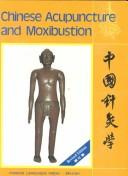 Chinese Acupuncture and Moxibustion cover