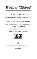 Worlds of Childhood: The Art and Craft of Writing for Children (The Writer's Craft) cover
