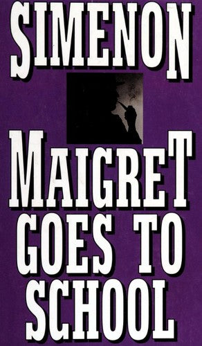 Maigret Goes to School (English and French Edition) cover